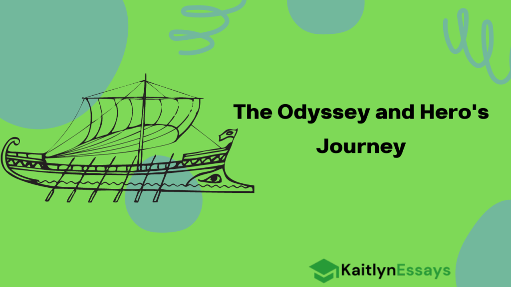 The Odyssey and Hero's Journey