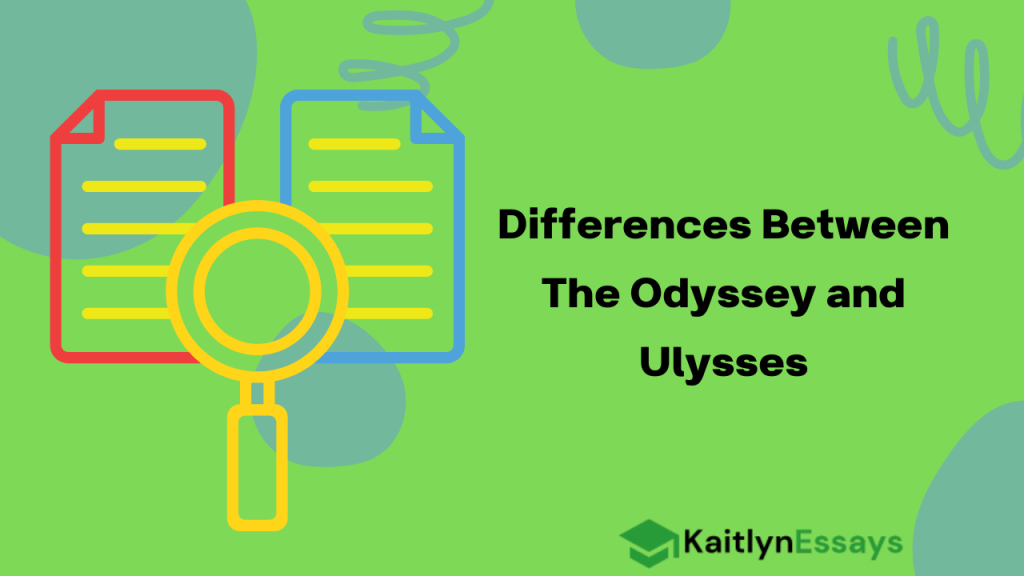 Differences Between The Odyssey and Ulysses