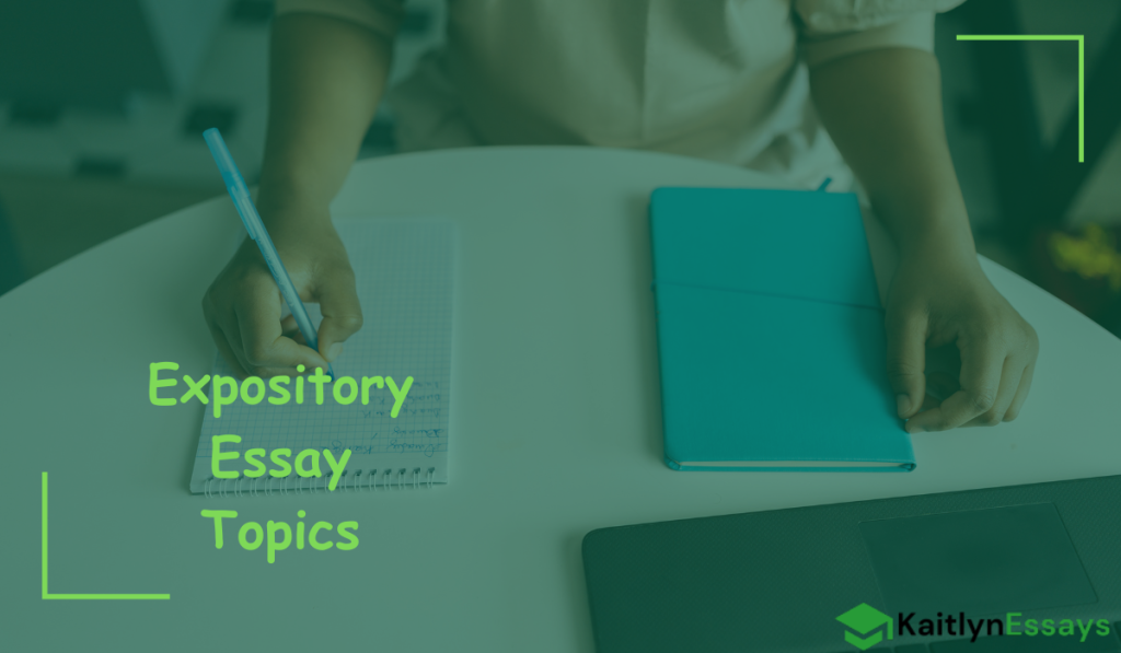 Expository Essay Topics