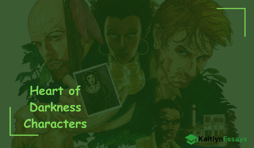 Heart of Darkness Characters