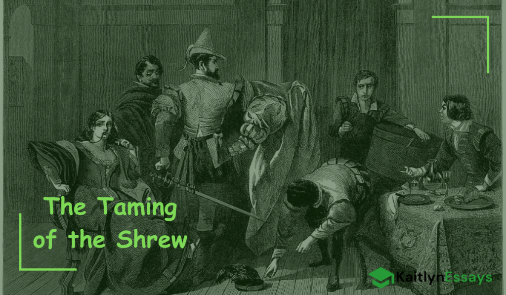 The Taming of the Shrew