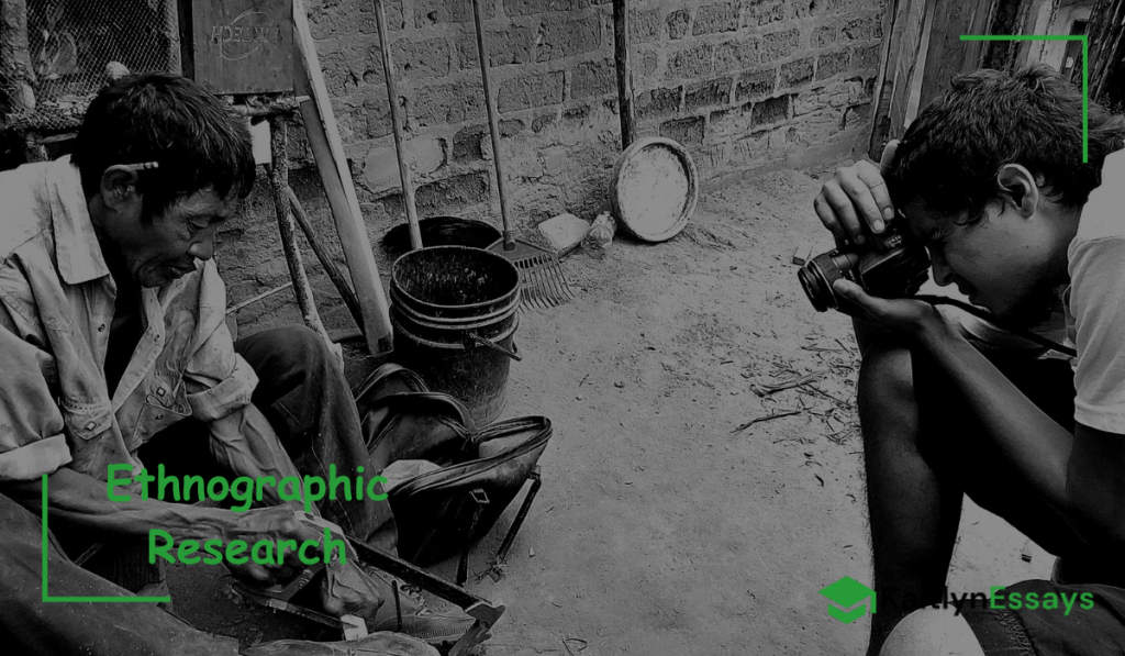 Ethnographic Research
